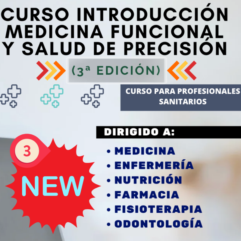 Curso de Medicina Funcional y Salud de Precisión (3ª edición)